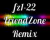 FriendZone remix