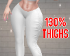 KTN Thick Thighs 130%