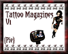 {Pie}Tattoo Magazines V1
