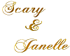 Scary & Janelle Sign