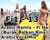 Arabic Remix - Fi Ha