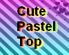 Cute Pastel Top