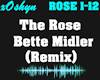 The Rose - Remix