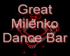 Great Milenko Dance Bar