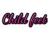 CHILDS SMALL FEET
