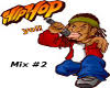 Mix HiP Hop part 2