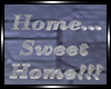 00 Home Sweet Home Sign