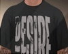 f Desire T-Shirt