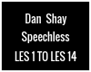 DAN SHAY SPEECHLESS