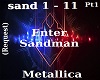 Enter Sandman (Pt1)