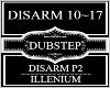 Disarm P2~Illenium