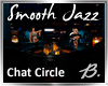 *B* Smooth Jazz Chat Cir