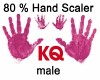 KQ 80 % Hand Scaler male