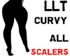 LLT Curvy Leg scaler