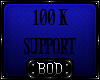(BOD)100k Support Stickr