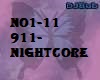NO1-11 - 911 - nightcore