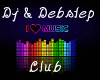 DJ & Debstep Club