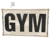 [JR] Gym Sign