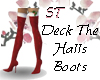 ST}DeckTheHalls Boots