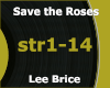 Save the Roses - Lee Bri