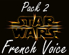 Star Wars French VoiceII
