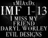 [M]I MISS MY FRIEND