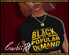 Black By Popular Demand