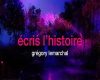 ecris l 'histoire