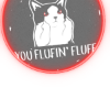 Fluff you Medallion