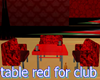 red table for club