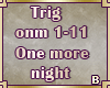 [B]One more night