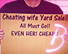 BD* Sign Cheating Wife