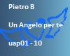 Pietro B - Un Angelo per