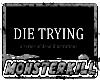 Die Trying - Chill