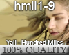 Yall - Hundred Miles