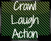 Funny Crawl Laugh xD