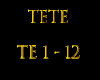 TETE + D M