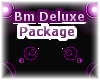 *B* Bm Deluxe Package