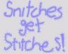 Snitches #1 Sticker