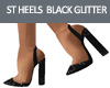 ST HEELS BLACK GLITTER