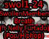 Swollen Members - Breath
