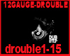 12GAUGE-DROUBLE