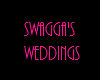 Swagga's Wedding