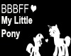 My Little Pony-B.B.B.F.F