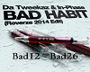 Bad Habit - Da Tweekaz