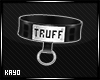 |K| Truff Collar