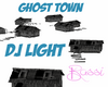Ghost Town DJ Light