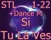 Si Tu La Ves+Dance M