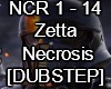 Zetta Necrosis Dub Remix