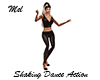 Shaking Dance Action